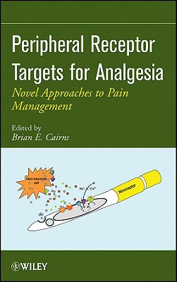 Peripheral Receptor Targets for Analgesia