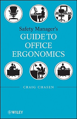 Safety Managers Guide to Office Ergonomics