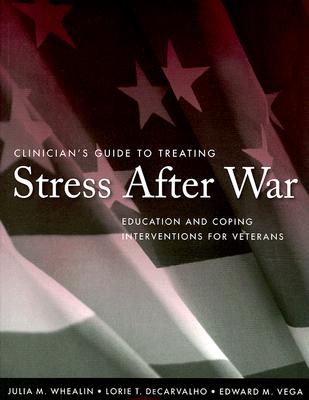 Clinician's Guide to Treating Stress After War