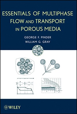 Essentials of Multiphase Flow and Transport in Porous Media