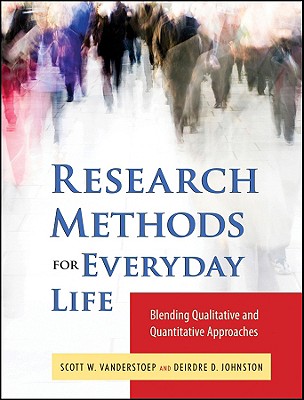 Research Methods for Everyday Life