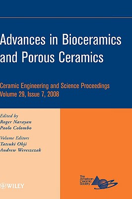 Advances in Bioceramics and Porous Ceramics, Volume 29, Issue 7