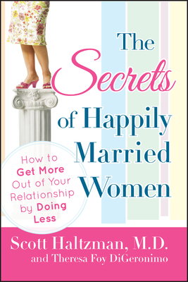 The Secrets of Happily Married Women