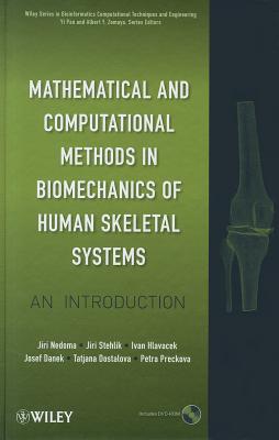 Mathematical and Computational Methods and Algorithms in Biomechanics