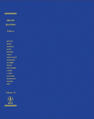 Organic Reactions, Volume 72