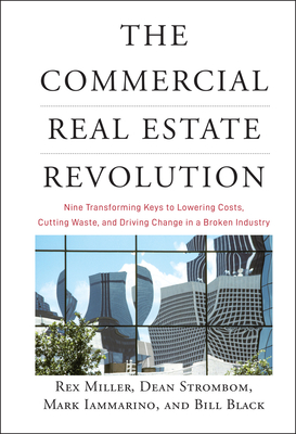 The Commercial Real Estate Revolution