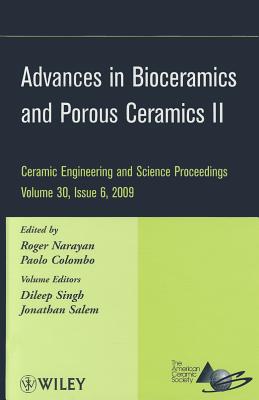 Advances in Bioceramics and Porous Ceramics II, Volume 30, Issue 6