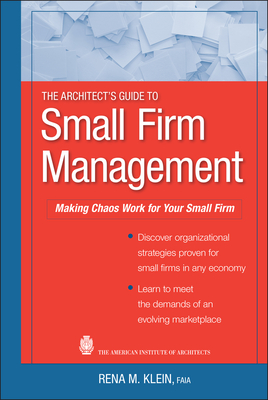 The Architect's Guide to Small Firm Management