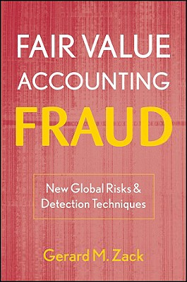 Fair Value Accounting Fraud