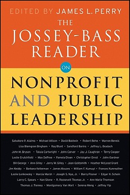 The Jossey-Bass Reader on Nonprofit and Public Leadership