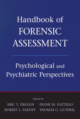 Handbook of Forensic Assessment