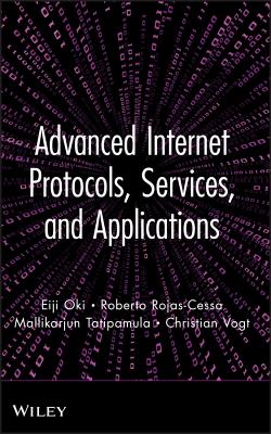 Advanced Internet Protocols, Services, and Applications