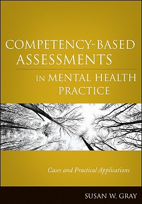 Competency-Based Assessments in Mental Health Practice