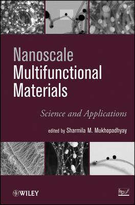 Nanoscale Multifunctional Materials – Science & Applications