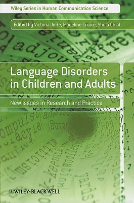 Language Disorders in Children and Adults