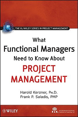 What Functional Managers Need to Know About Project Management