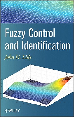 Fuzzy Control and Identification