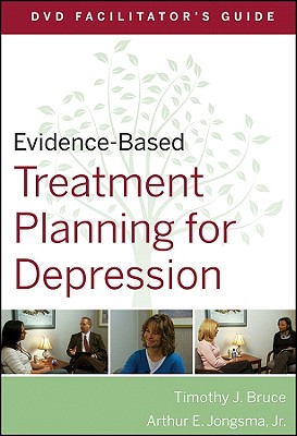 Evidence-Based Treatment Planning for Depression Facilitator's Guide