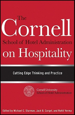 The Cornell School of Hotel Administration on Hospitality