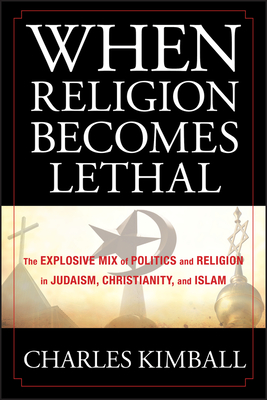 When Religion Becomes Lethal