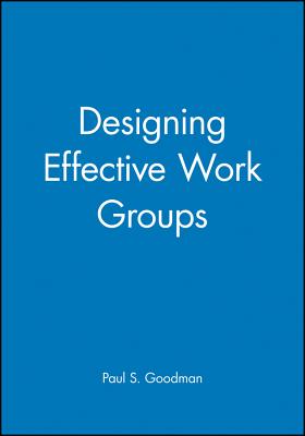 Designing Effective Work Groups