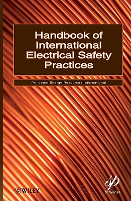 Handbook of International Electrical Safety Practices