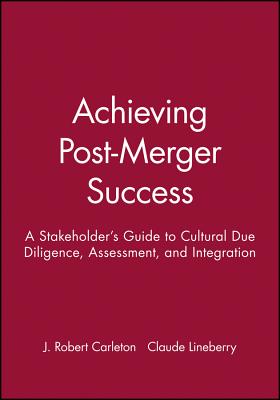 Achieving Post-Merger Success