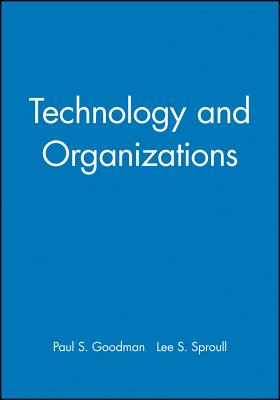 Technology and Organizations