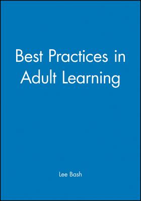 Best Practices in Adult Learning