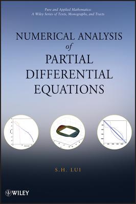 Numerical Analysis of Partial Differential Equations