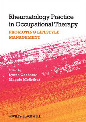 Rheumatology Practice in Occupational Therapy