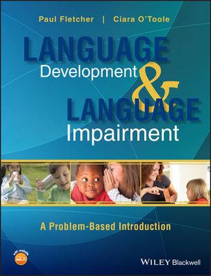 Language Development and Language Impairment