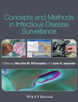 Concepts and Methods in Infectious Disease Surveillance