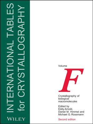 International Tables for Crystallography, Crystallography of Biological Macromolecules