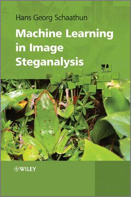 Machine Learning in Image Steganalysis