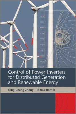 Control of Power Inverters in Renewable Energy and Smart Grid Integration