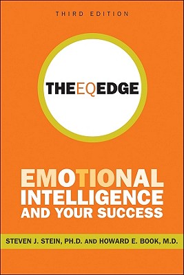 The EQ Edge – Emotional Intelligence and Your Success 3e