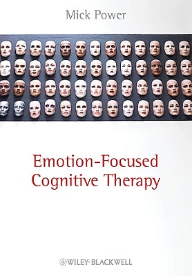 Emotion-Focused Cognitive Therapy