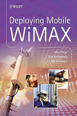 Deploying Mobile WiMAX