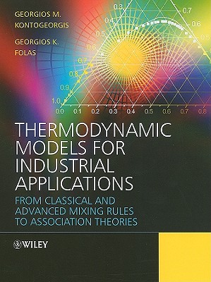 Thermodynamic Models for Industrial Applications