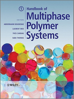 Handbook of Multiphase Polymer Systems, 2 Volume Set