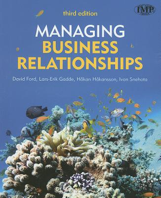 Managing Business Relationships, 3e