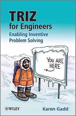TRIZ for Engineers – Enabling Inventive Problem Solving