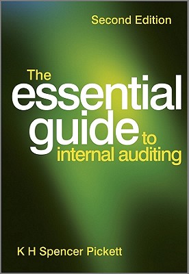 The Essential Guide to Internal Auditing