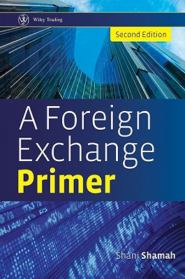 A Foreign Exchange Primer