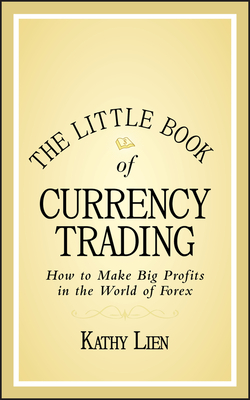 The Little Book of Currency Trading