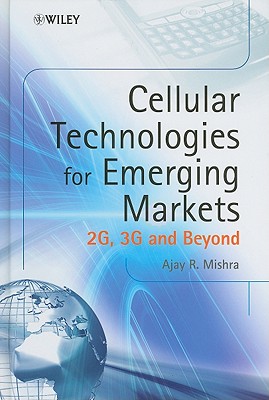 Cellular Technologies for Emerging Markets