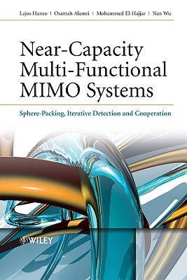 Near-Capacity Multi-Functional MIMO Systems