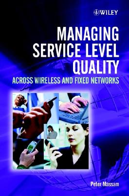 Managing Service Level Quality