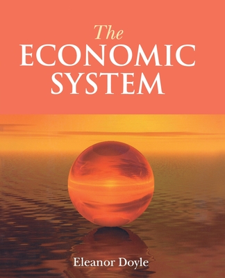 The Economic System